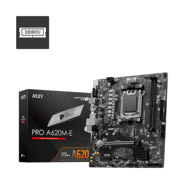 Board MSI PRO A620M-E AM5 DDR5 Ryzen 7000 8000 9000