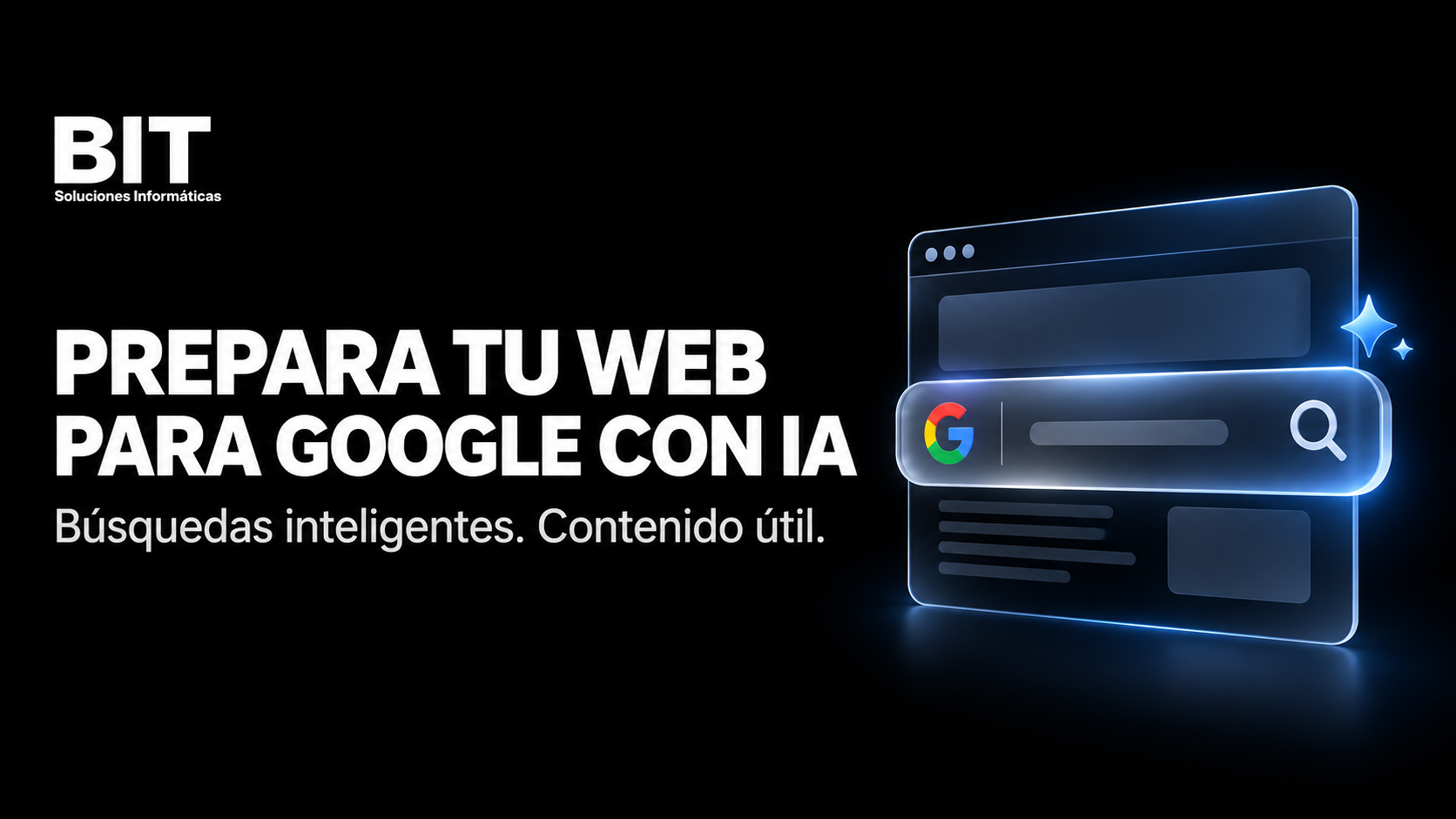Cómo preparar la página de tu empresa para las búsquedas de Google con IA